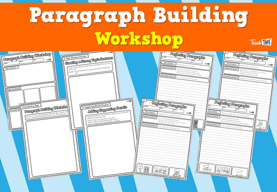 Paragraph Building Workshop