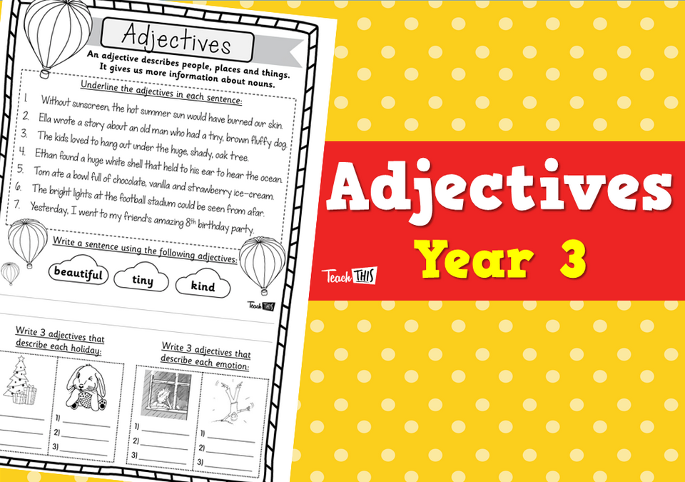 Adjectives Year 3