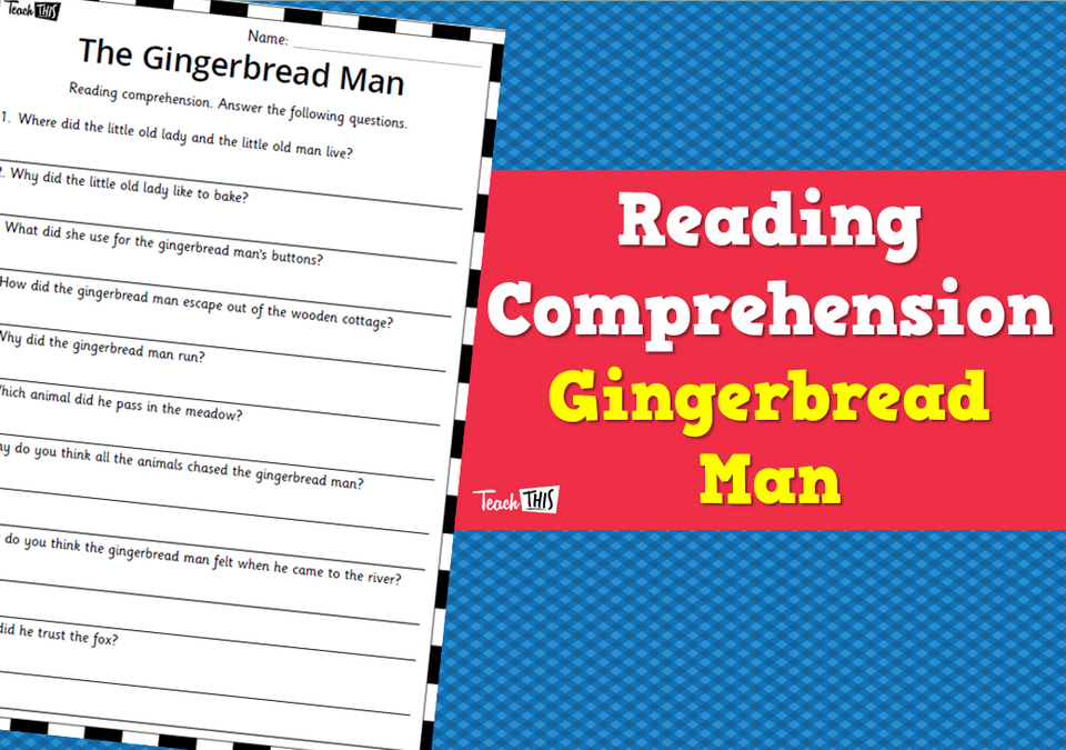 Reading Comprehension - Gingerbread Man Activities