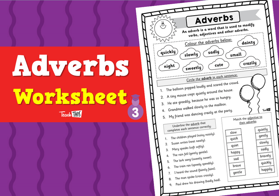 Adverbs Worksheet