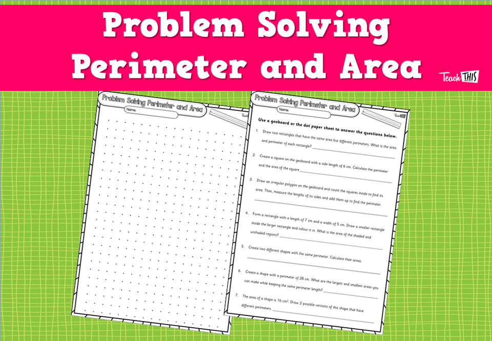 Problem Solving Perimeter and Area