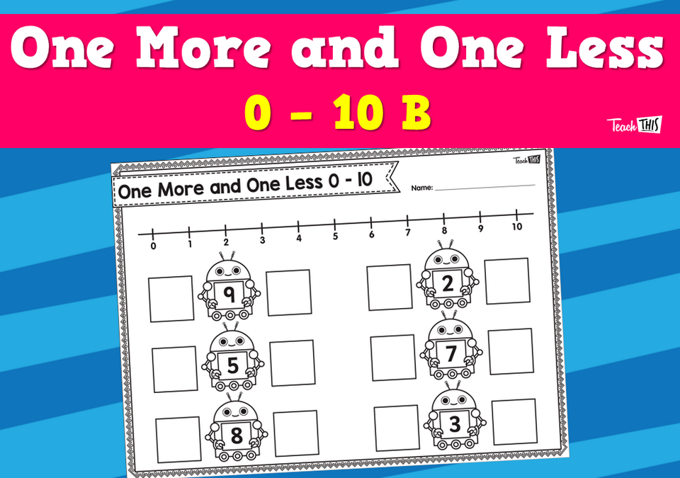 One More and One Less 1 - 10 B
