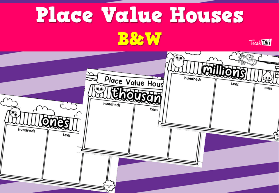 Place Value Houses- B&W