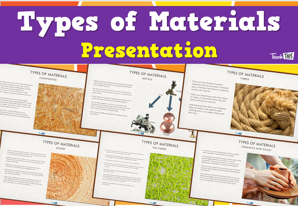 Types of Materials - Presentation