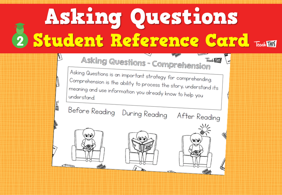Asking Questions - Student Reference Cards