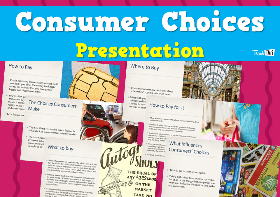 Consumer Choices - Presentation