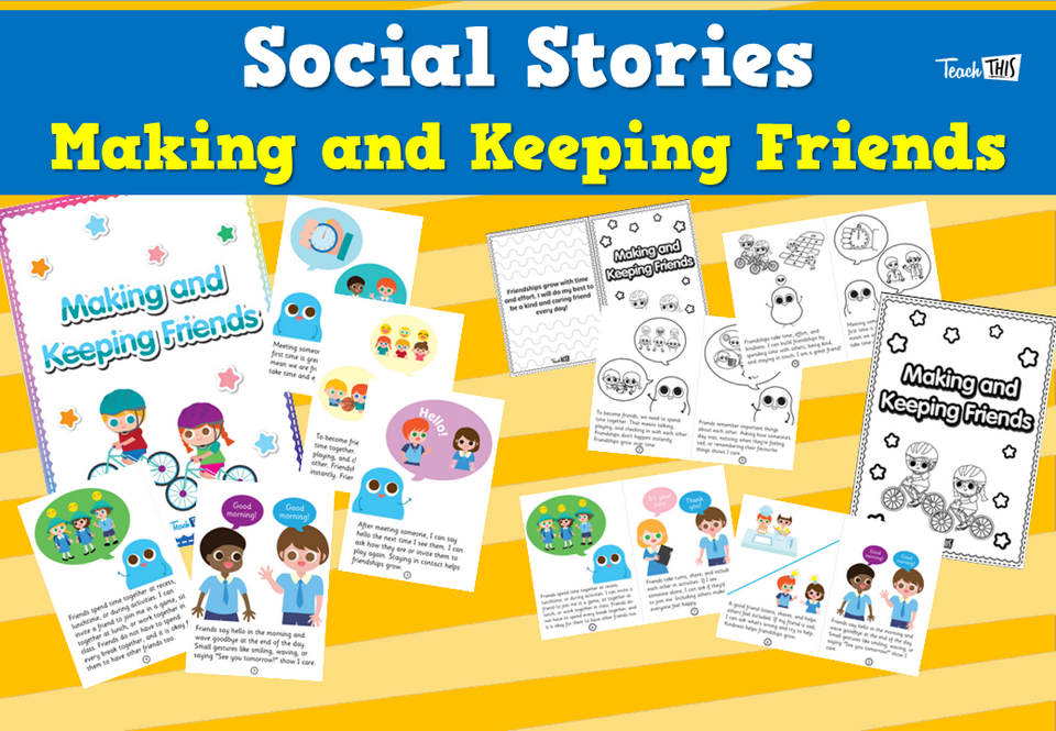 Social Stories - Making and Keeping Friends