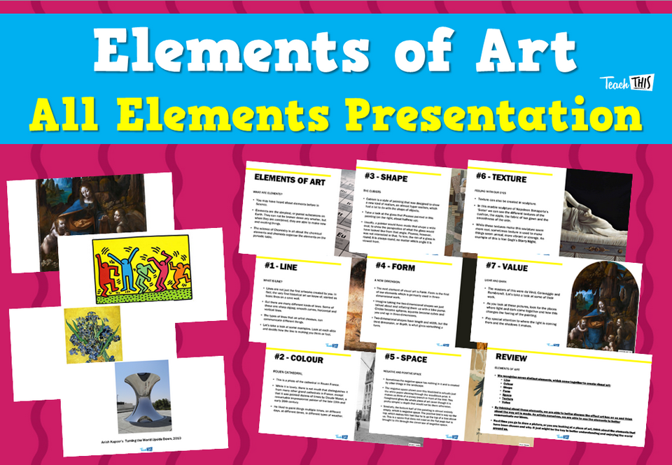 Elements of Art - All Elements Presentation