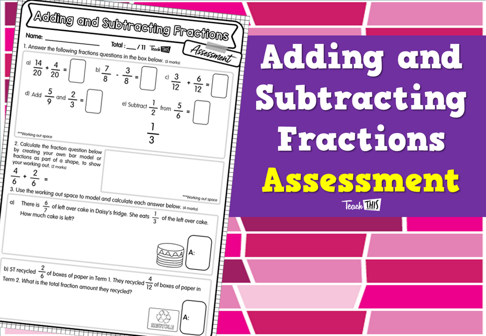 Adding and Subtracting Fractions Assessment