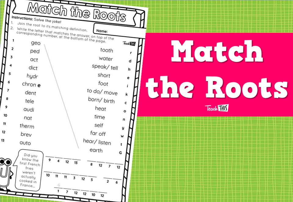 Match the Roots