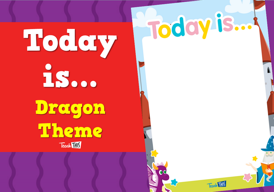 Today is... - Dragon Theme