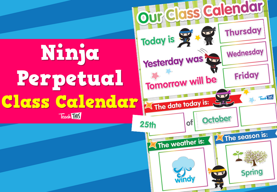 Ninja Perpetual Class Calendar