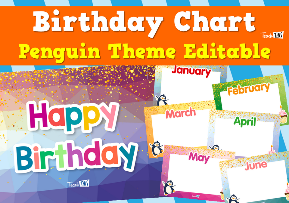 Birthday Chart - Penguin Theme Editable