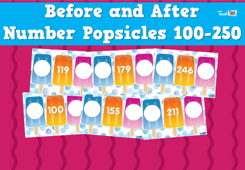 Before and After Number Popsicles 100-250
