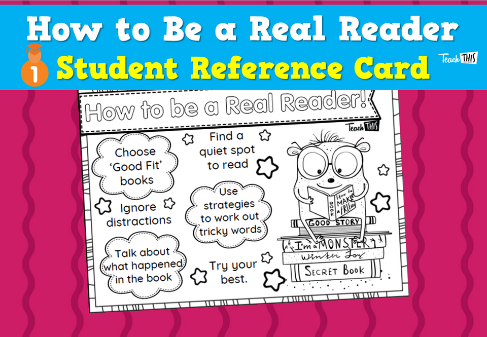 How to Be a Real Reader - Student Reference Card