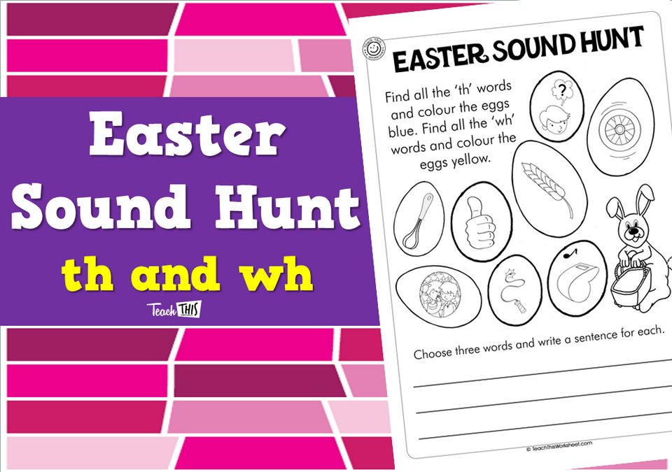 Easter Sound Hunt - th and wh