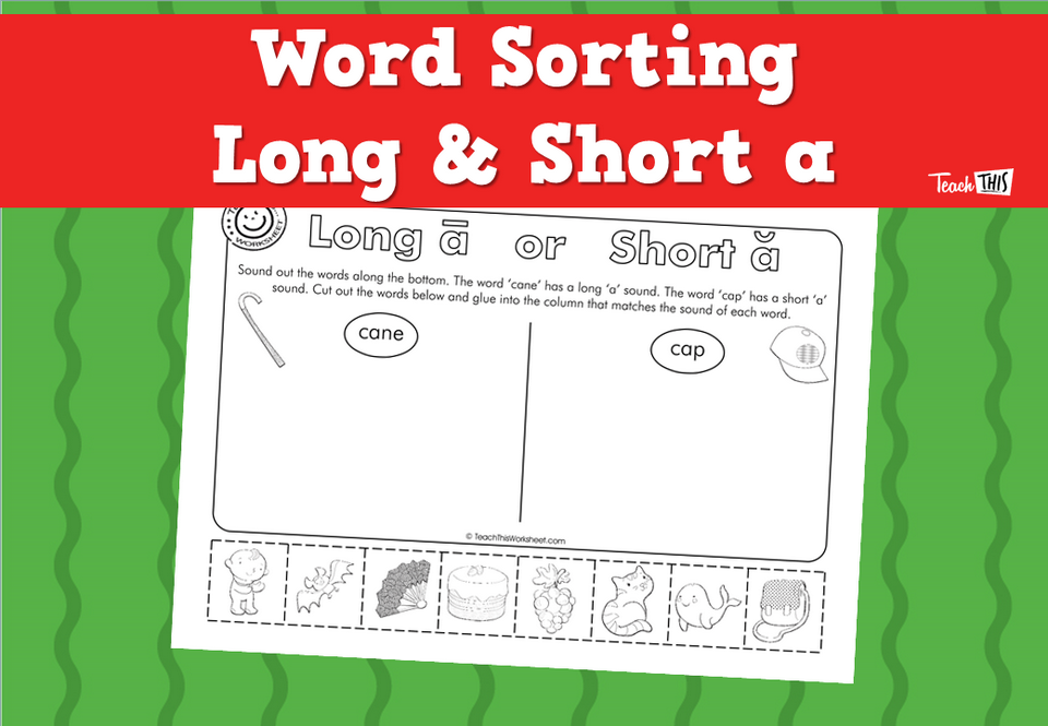 Word Sorting - Long & Short a