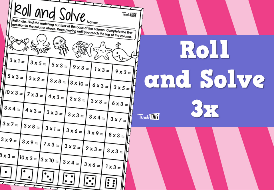 Roll and Solve- 3x