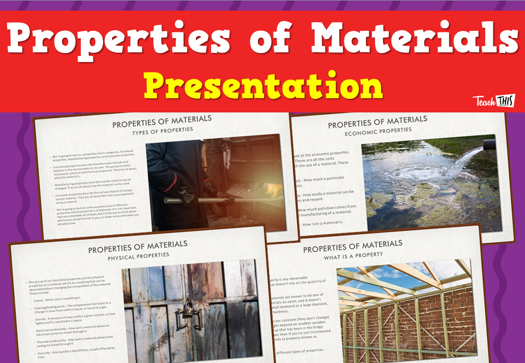 Properties of Materials - Presentation