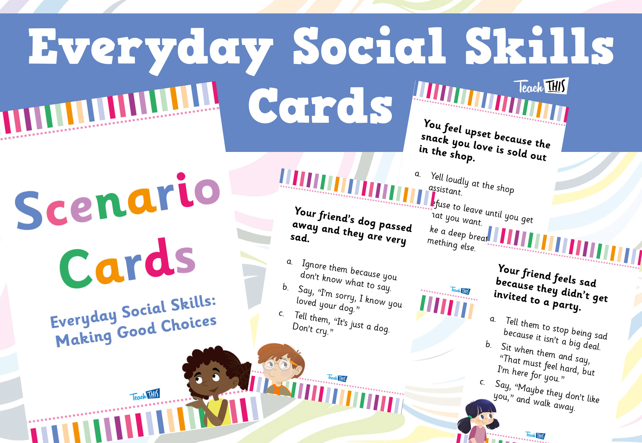 Scenario Cards - Everyday Social Skills: Making Good Choices