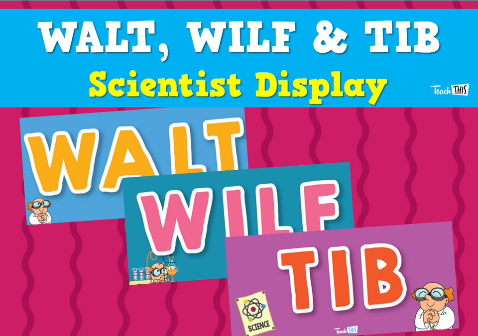 WALT, WILF & TIB -  Scientist Display