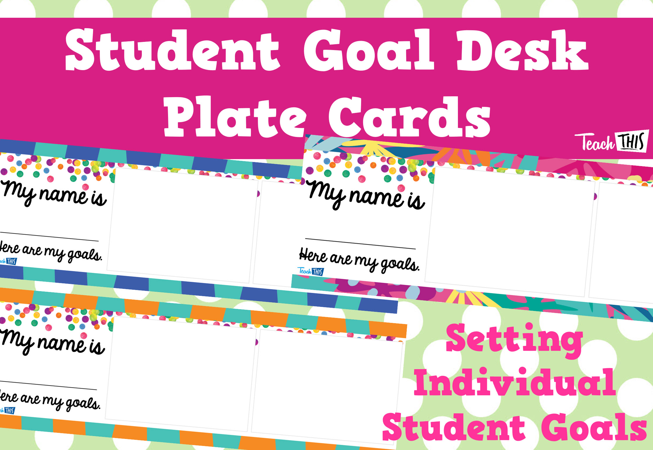 Student Goal Desk Plate Cards