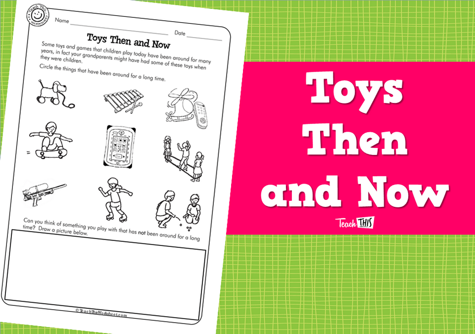 Toys Then and Now