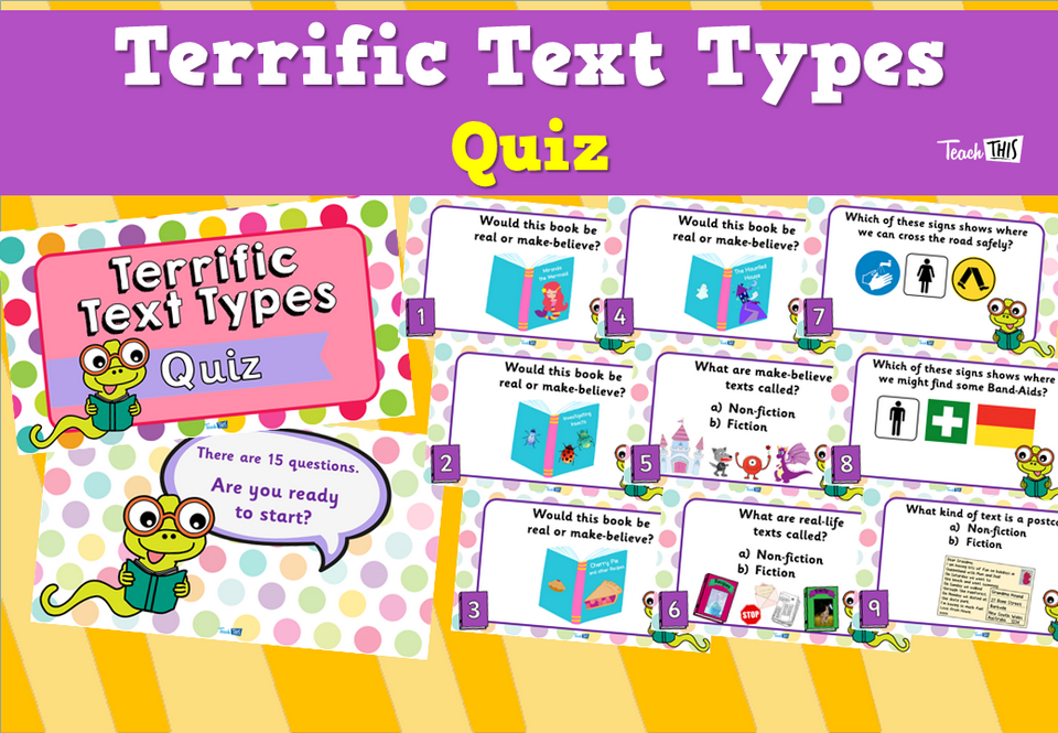 Terrific Text Types - Quiz