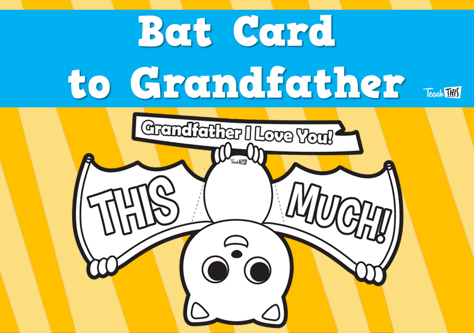 Bat Card to Grandfather