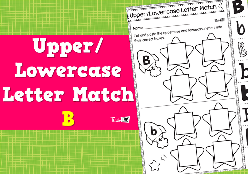 Upper/Lowercase Letter Match B