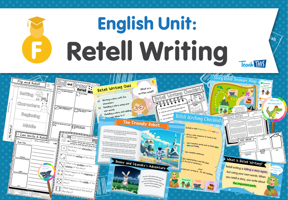 English Unit: Retell Writing