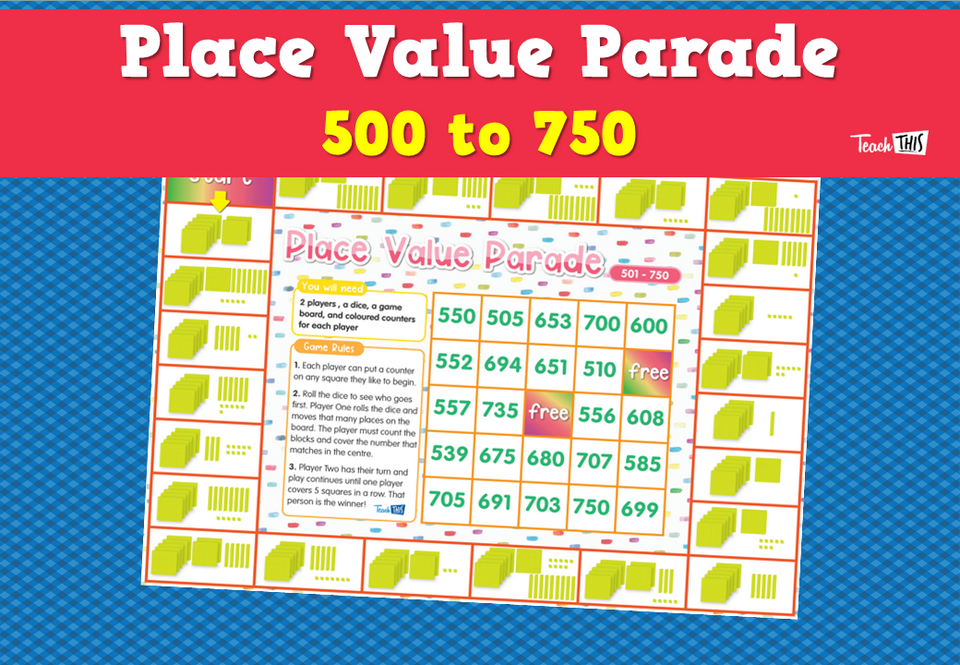 Place Value Parade- 500 to 750