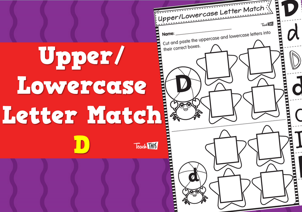 Upper/Lowercase Letter Match D