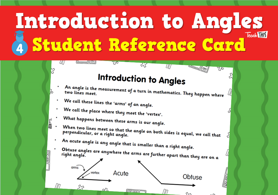 Introduction to Angles - Student Reference Card