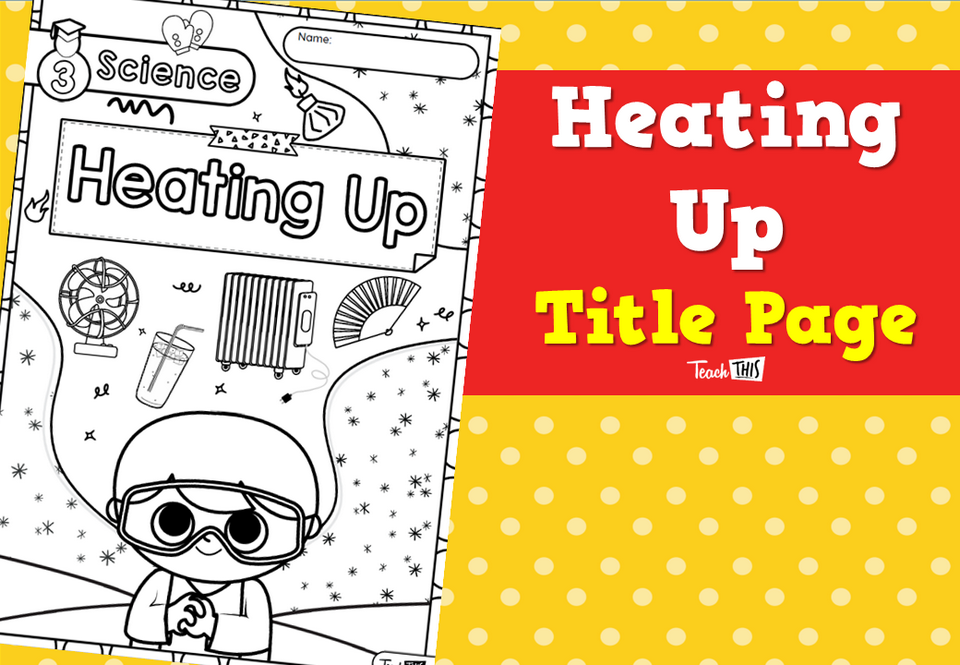Heating Up Title Page