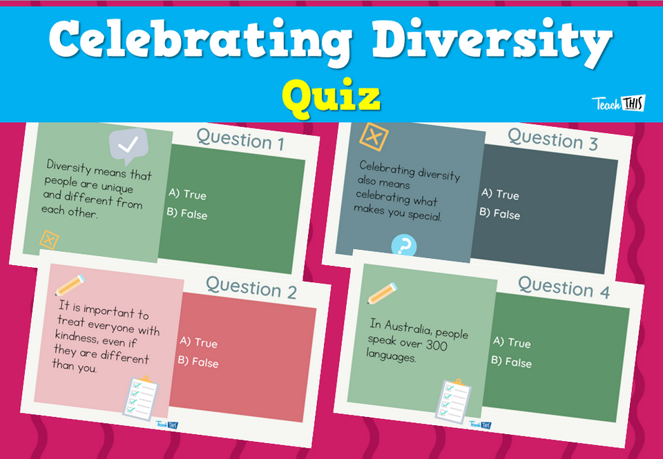 Celebrating Diversity Quiz