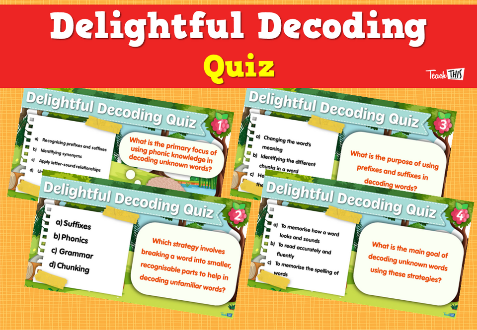 Delightful Decoding Quiz