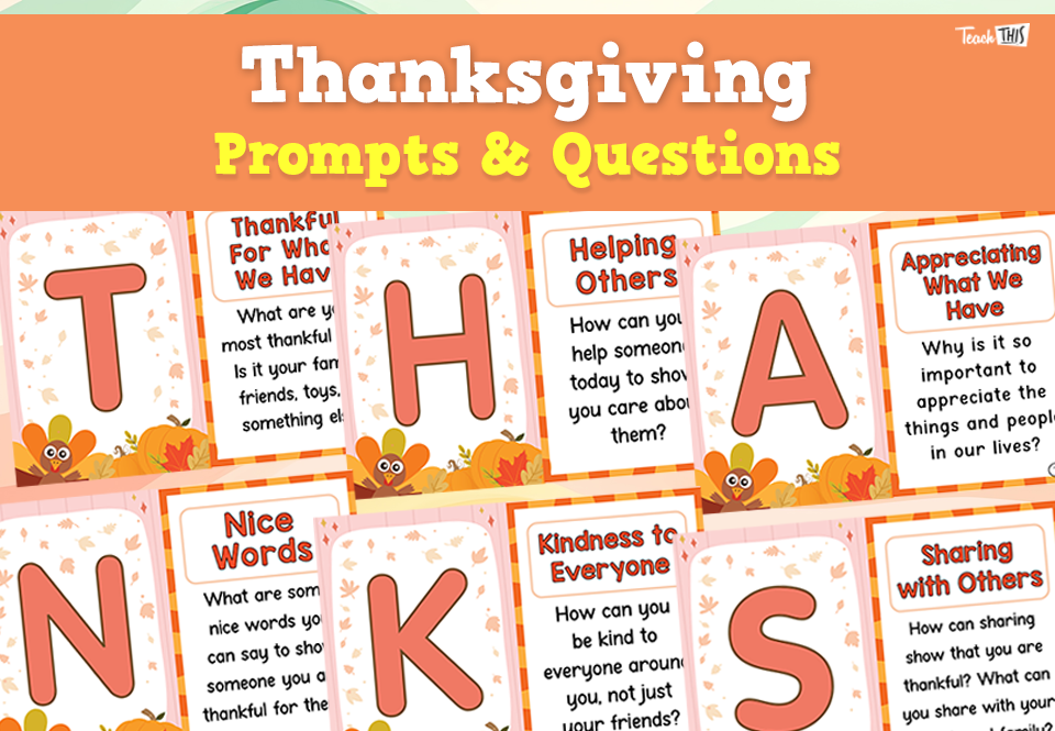 Thanksgiving - Prompts & Questions
