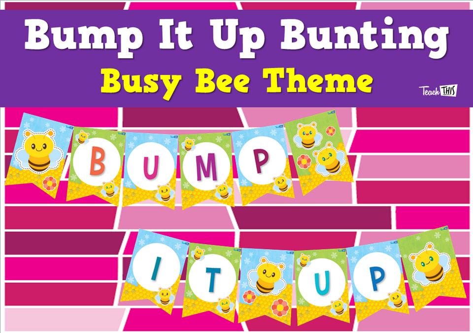 Bump It Up Bunting - Busy Bee Theme