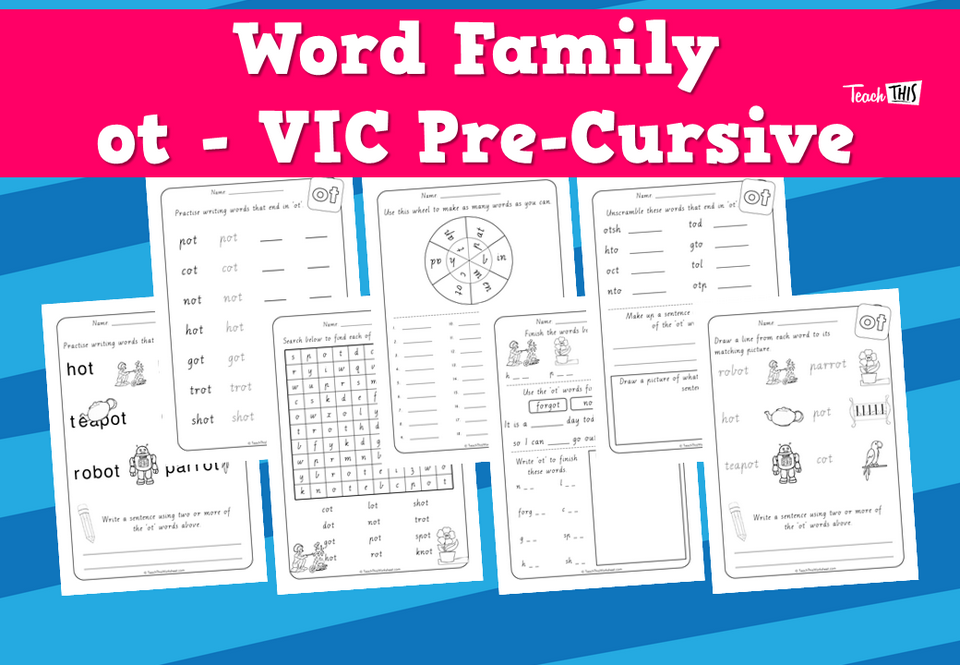 Word Family - ot - VIC Pre-Cursive