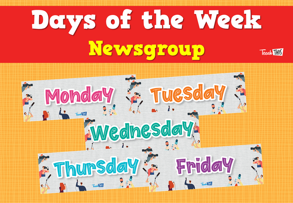 Days of the Week - Newsgroup