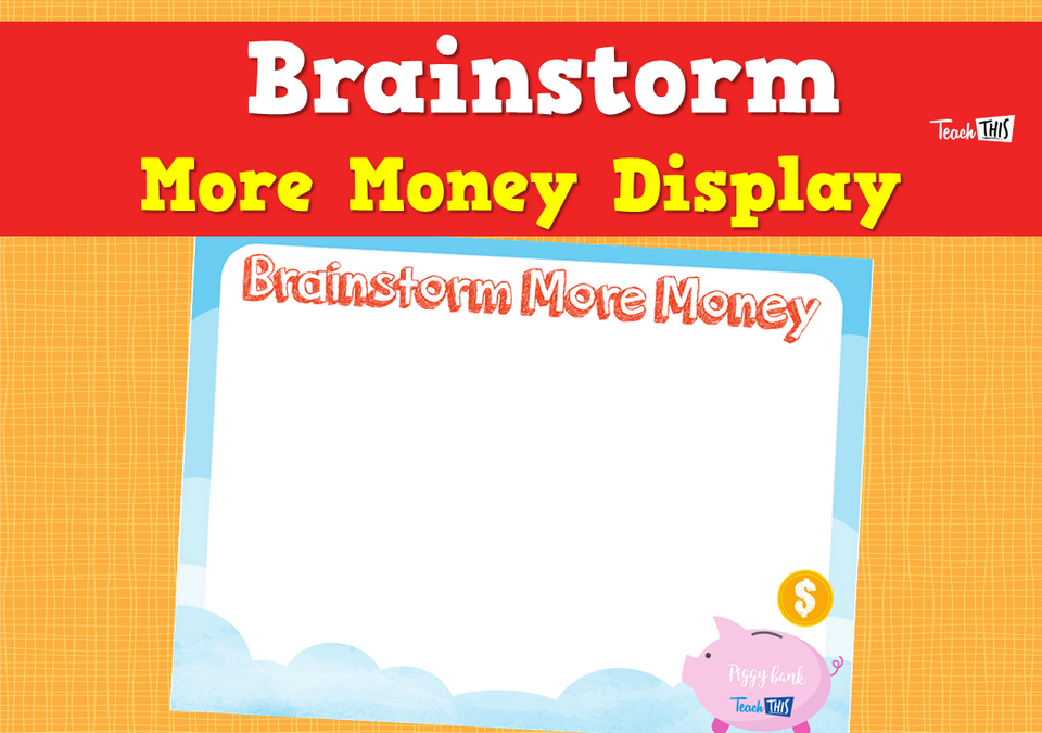 Brainstorm More Money Display