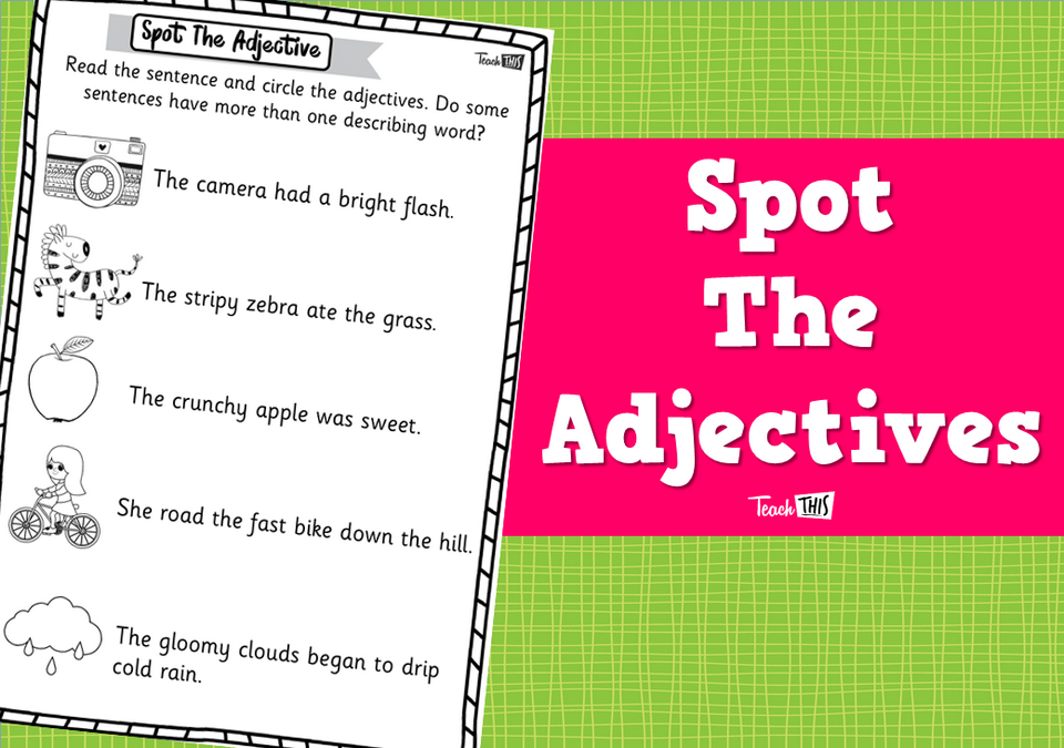 Spot The Adjectives