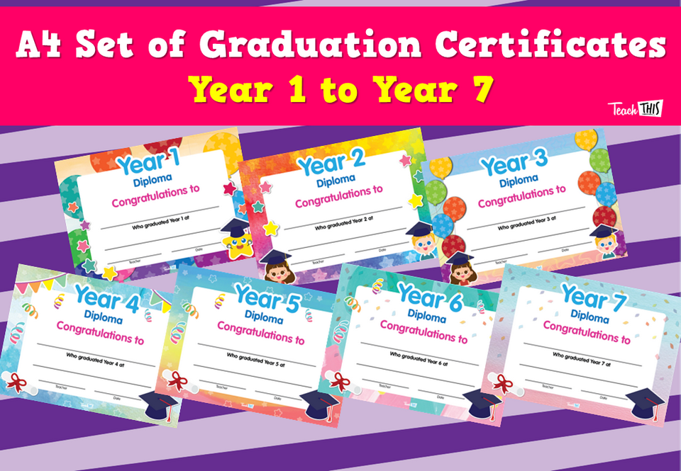 A4 Set of Graduation Certificates - Year 1 to Year 7