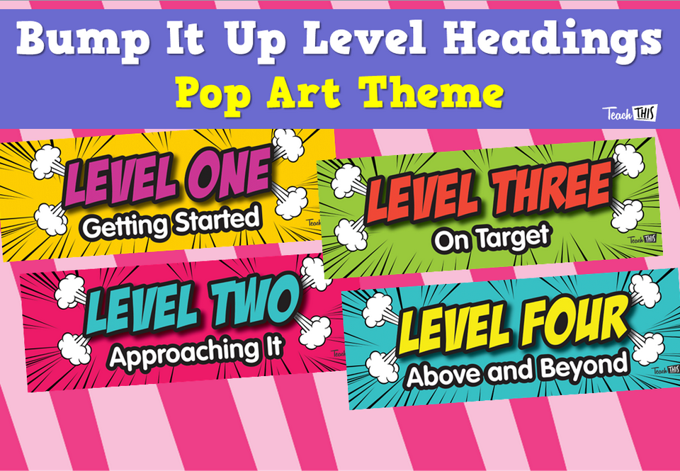 Bump It Up Level Headings - Pop Art Theme