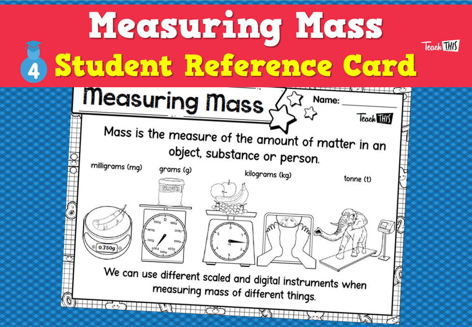 Measuring Mass - Student Reference Card