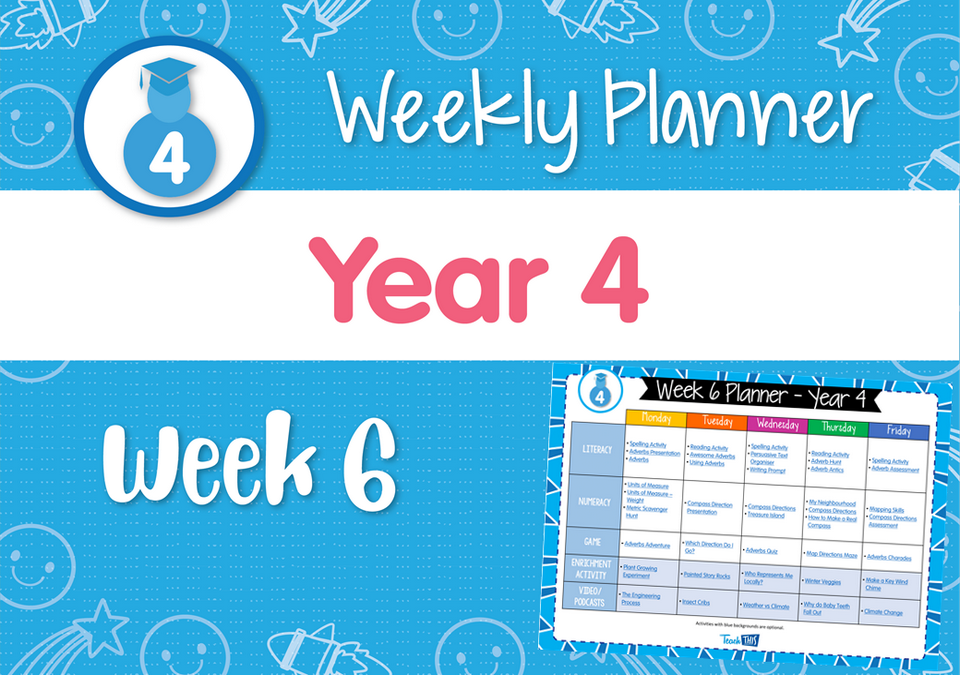 Weekly Planner - Year 4 Week 6