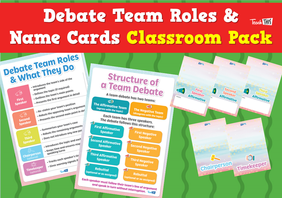 Debate Team Roles & Name Cards - Classroom Pack