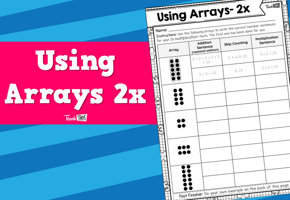 Using Arrays- 2x