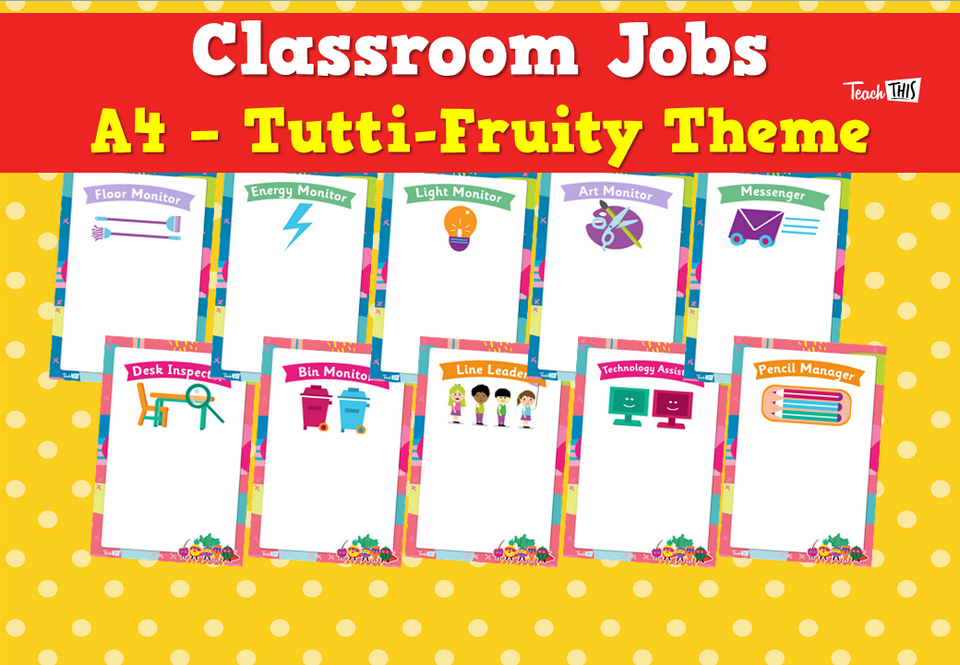 Classroom Jobs A4 - Tutti-Fruity Theme